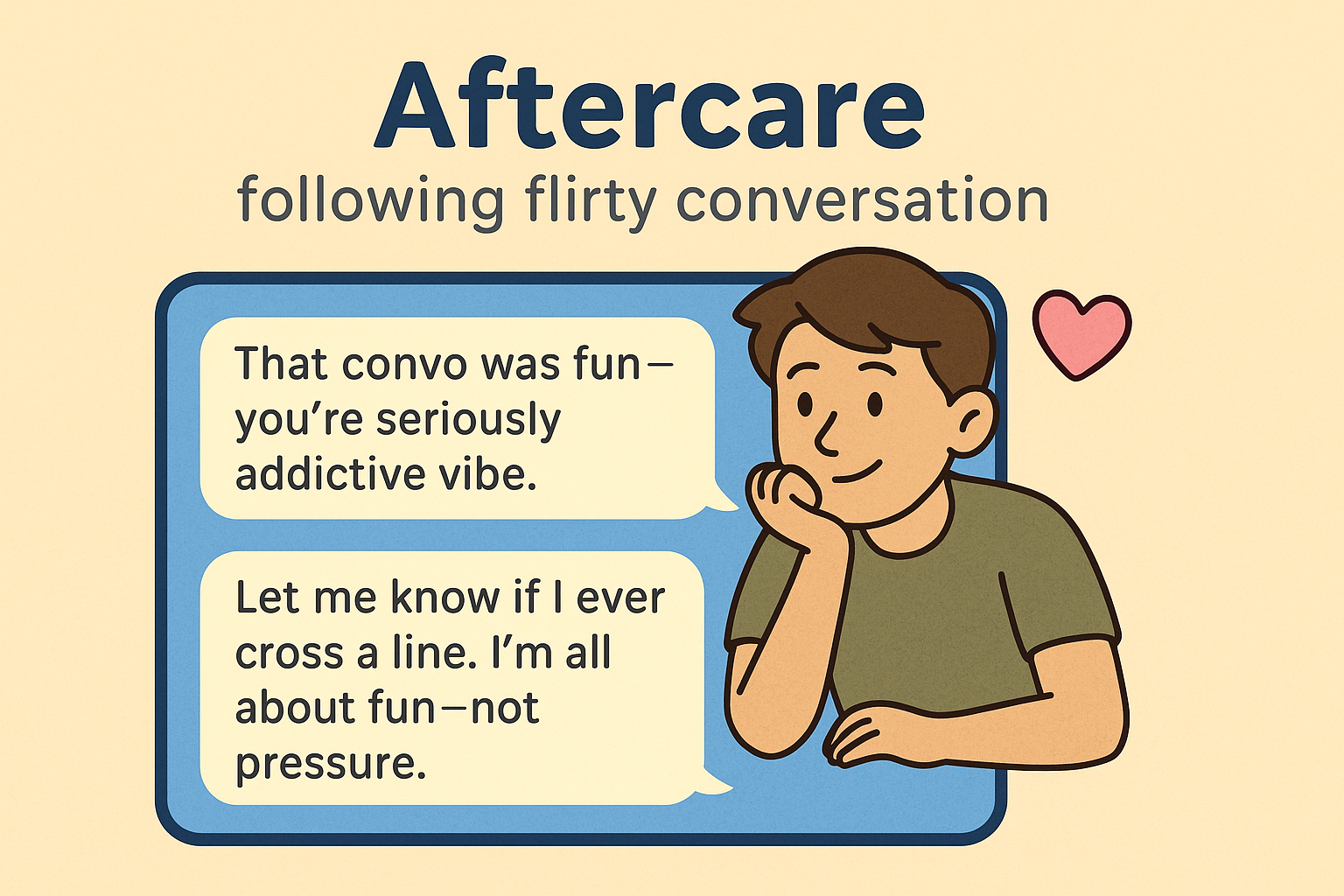 Cartoon showing a thoughtful follow-up message after flirty conversation, representing digital aftercare.